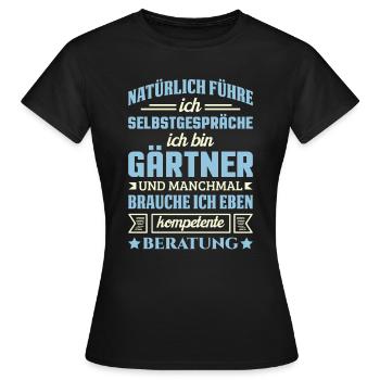 Gärtner Gärtnerei Gartenbau Spruch Gartenbauer - Frauen T-Shirt - Schwarz - Vorne - AI Model Female 172 dark (172cm)