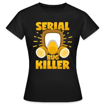 Insects Serial Killer Exterminators Pests - Women's T-Shirt - black - Front - AI Model Female 172 dark (172cm)