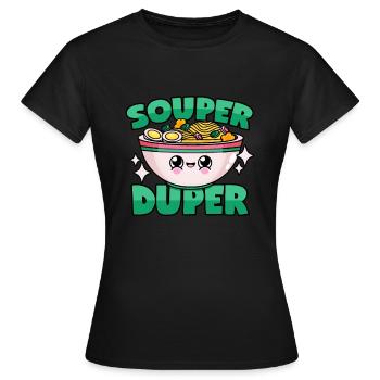 Soupe ramen: « Souper Duper » - T-shirt Femme - noir - Devant - AI Model Female 172 dark (172cm)