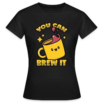 Barista Motivation - Frauen T-Shirt - Schwarz - Vorne - AI Model Female 172 dark (172cm)