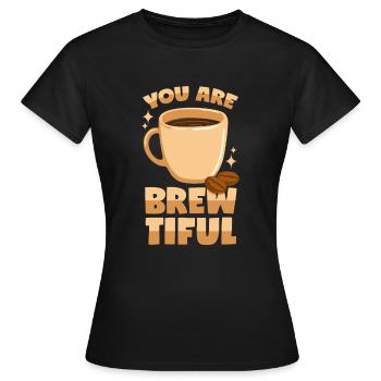 Barista - Wunderschön Aufgebrühter Kaffee - Frauen T-Shirt - Schwarz - Vorne - AI Model Female 172 dark (172cm)