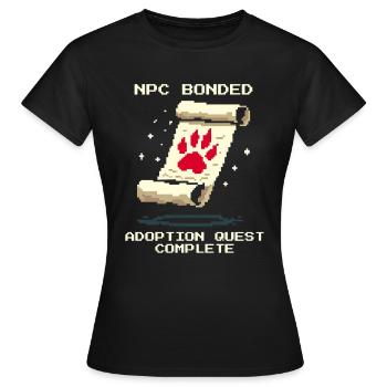 NPC bonded | Adoption quest fulfills animal shelter - Women's T-Shirt - black - Front - AI Model Female 172 dark (172cm)