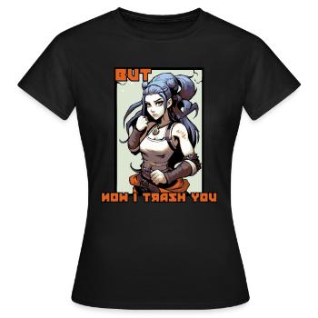 Tu le voulais, maintenant je te jette - T-shirt Femme - noir - Devant - AI Model Female 172 dark (172cm)