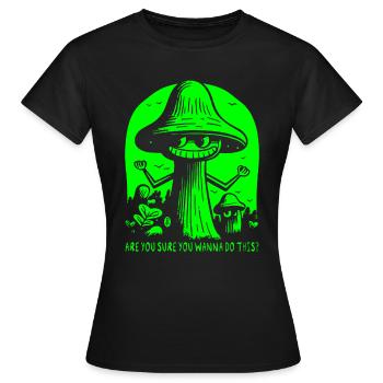 Bist du sicher? Lustige unsichere Cartoon Pilze - Frauen T-Shirt - Schwarz - Vorne - AI Model Female 172 dark (172cm)