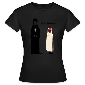 Nonne und Priester: Na dann - Frauen T-Shirt - Schwarz - Vorne - AI Model Female 172 dark (172cm)