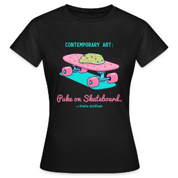 Moderne Street Kunst: Kotze auf Skateboard - Frauen T-Shirt - Schwarz - Vorne - AI Model Female 172 dark (172cm)