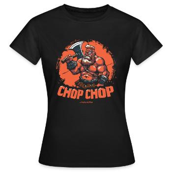 Chop Chop: Kämpfender Barbar mit Axt - Frauen T-Shirt - Schwarz - Vorne - AI Model Female 172 dark (172cm)