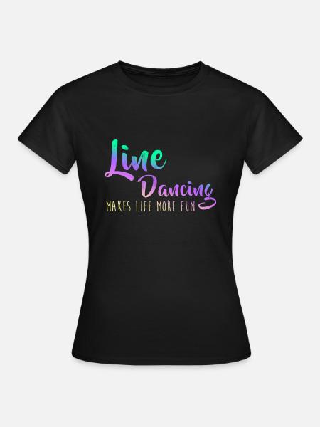 Line-tanssi tekee elämästä hauskempaa matkaa - Dame-T-shirt - sort