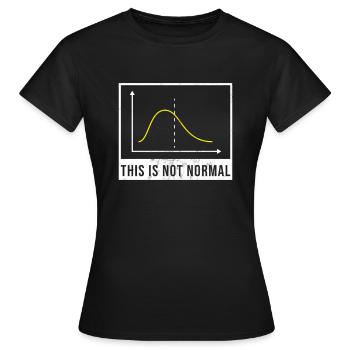 Wissenschaft März Mathematik nicht normal Statistik widerstehen - Frauen T-Shirt - Schwarz - Vorne - AI Model Female 172 dark (172cm)