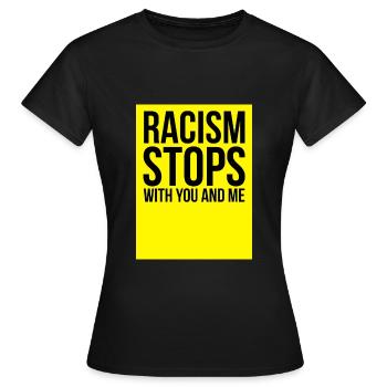 Le racisme anti-racisme cesse avec vous et moi Mettre fin au racisme - T-shirt Femme - noir - Devant - AI Model Female 172 dark (172cm)