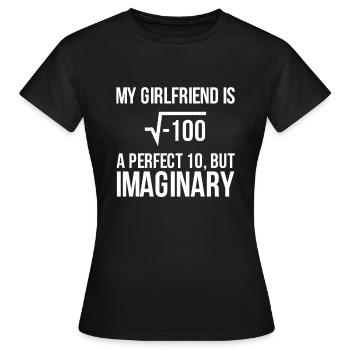 Imaginary Girlfriend Pun - Math Joke Students - Women's T-Shirt - black - Front - AI Model Female 172 dark (172cm)