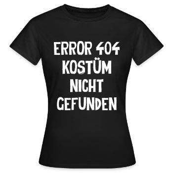 Error 404 Kostüm Nicht Gefunden - Frauen T-Shirt - Schwarz - Vorne - AI Model Female 172 dark (172cm)