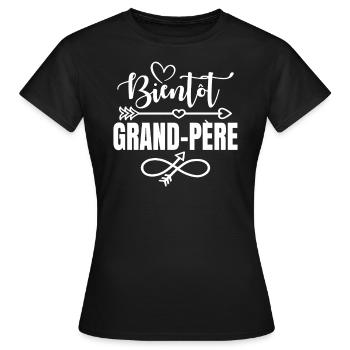 Bientôt Grand-père Idée Cadeau Amour Grossesse - T-shirt Femme - noir - Devant - AI Model Female 172 dark (172cm)