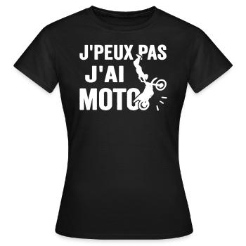 Je Peux Pas J'ai Moto Humour Cadeau Anniversaire - T-shirt Femme - noir - Devant - AI Model Female 172 dark (172cm)