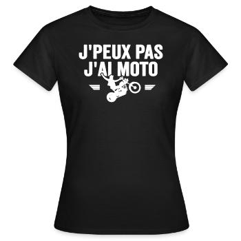 Je Peux Pas J'ai Moto Humour Cadeau Anniversaire - T-shirt Femme - noir - Devant - AI Model Female 172 dark (172cm)