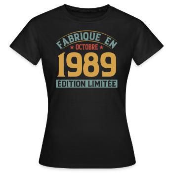 Fabriqué En Octobre 1989 Édition Limitée - T-shirt Femme - noir - Devant - AI Model Female 172 dark (172cm)