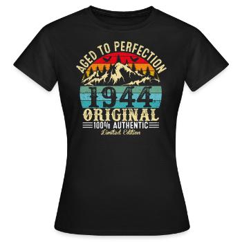 Aged to perfection 1944 Original - Women's T-Shirt - black - Front - AI Model Female 172 dark (172cm)