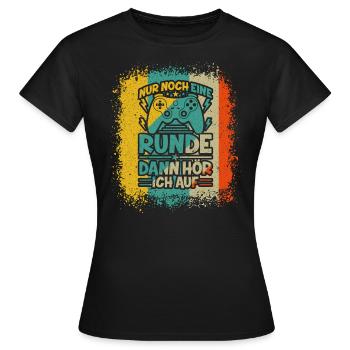 Nur Noch Eine Runde Dann Hör Ich Auf - Frauen T-Shirt - Schwarz - Vorne - AI Model Female 172 dark (172cm)