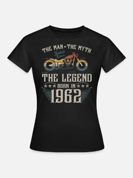 L'homme Le Mythe La Légende Né En 1962 Cadeau - T-shirt Femme - noir