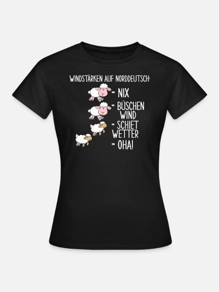 Windstärke Auf Norddeutsch - Frauen T-Shirt - Schwarz