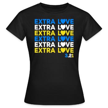 Syndrome de Down Chromosomes Extra Amour Extra - T-shirt Femme - noir - Devant - AI Model Female 172 dark (172cm)