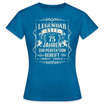 75 Jahre Perfektion - Frauen T-Shirt - Antikblaues Saphir meliert - Vorne - AI Model Female 172 dark (172cm)