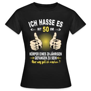 50. Geburtstag 50 Jahre Spruch 28 Geschenk Idee - Frauen T-Shirt - Schwarz - Vorne - AI Model Female 172 dark (172cm)