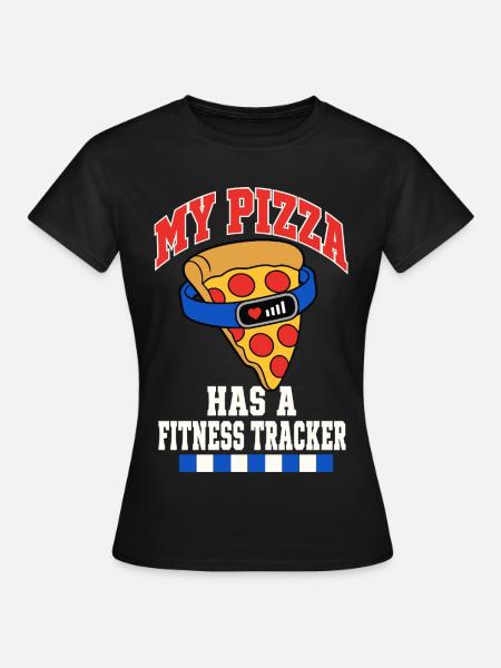 Pizza mit Fitness Tracker - Frauen T-Shirt - Schwarz