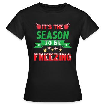 Noël Il est temps de geler - T-shirt Femme - noir - Devant - AI Model Female 172 dark (172cm)