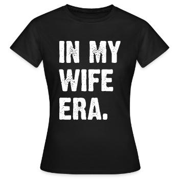 À l’époque de ma femme - T-shirt Femme - noir - Devant - AI Model Female 172 dark (172cm)