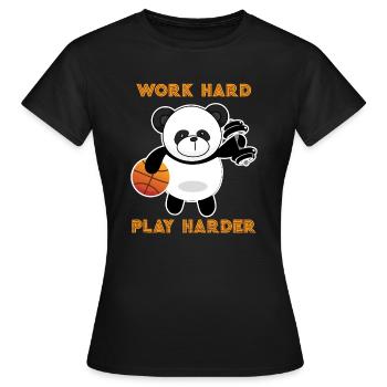 Work Hard play hard basketball Panda Tee. - Frauen T-Shirt - Schwarz - Vorne - AI Model Female 172 dark (172cm)