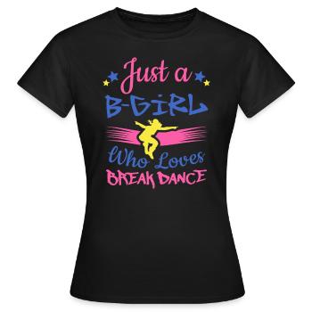 Breakdancer B-Girl qui aime le Break Dance - T-shirt Femme - noir - Devant - AI Model Female 172 dark (172cm)