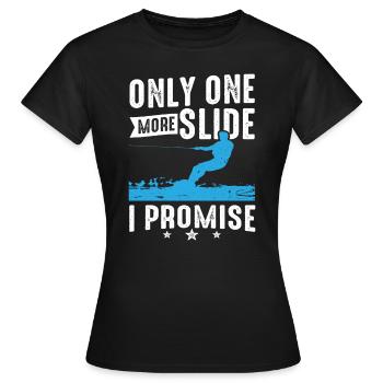 Une seule diapositive de plus que je promets wakeboard - T-shirt Femme - noir - Devant - AI Model Female 172 dark (172cm)