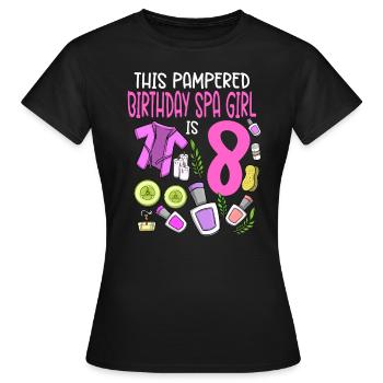 Spa-Geburtstag für Mädchen 8. Spa-Geburtstagsfeier - Frauen T-Shirt - Schwarz - Vorne - AI Model Female 172 dark (172cm)