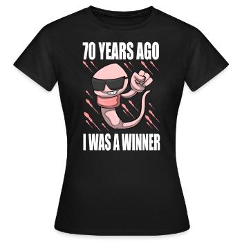 Mann Sperma Geburtstag 70 Jahre alt - Frauen T-Shirt - Schwarz - Vorne - AI Model Female 172 dark (172cm)