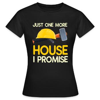 Cadeau de rénovation de destruction de maison - T-shirt Femme - noir - Devant - AI Model Female 172 dark (172cm)