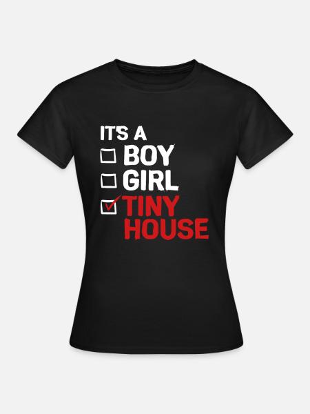 Tiny House - Frauen T-Shirt - Schwarz
