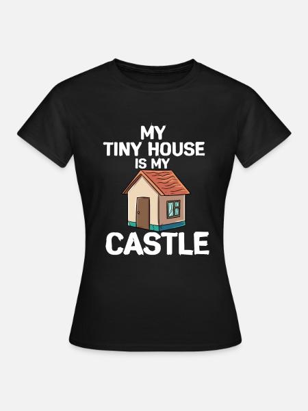 Tiny House - Frauen T-Shirt - Schwarz