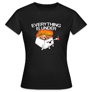 Alles ist unter Kontrolle - Frauen T-Shirt - Schwarz - Vorne - AI Model Female 172 dark (172cm)