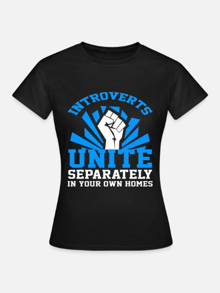 introverts - introvertiert - Shirt - Frauen T-Shirt - Schwarz