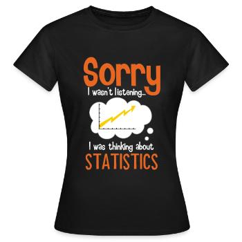 Thinking about statistics - Women's T-Shirt - black - Front - AI Model Female 172 dark (172cm)