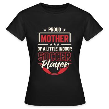 Indoor soccer mom striker - Women's T-Shirt - black - Front - AI Model Female 172 dark (172cm)