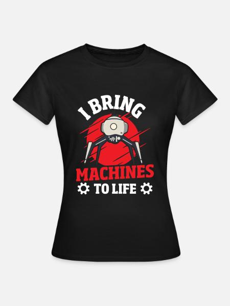 Roboter Computer Ingenieur - Frauen T-Shirt - Schwarz