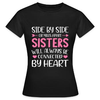 Schwestern Liebe - Schwestern Spruch - Frauen T-Shirt - Schwarz - Vorne - AI Model Female 172 dark (172cm)