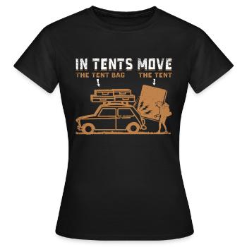 in tents move the tent bag the tent - Frauen T-Shirt - Schwarz - Vorne - AI Model Female 172 dark (172cm)