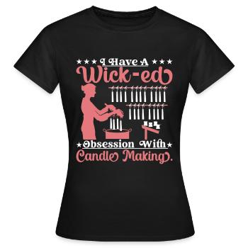 J’ai une obsession pour la fabrication de bougies. - T-shirt Femme - noir - Devant - AI Model Female 172 dark (172cm)
