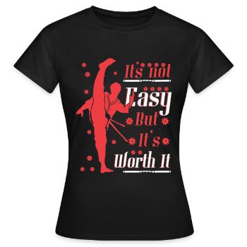 Es ist nicht einfach, aber es lohnt sich - Frauen T-Shirt - Schwarz - Vorne - AI Model Female 172 dark (172cm)