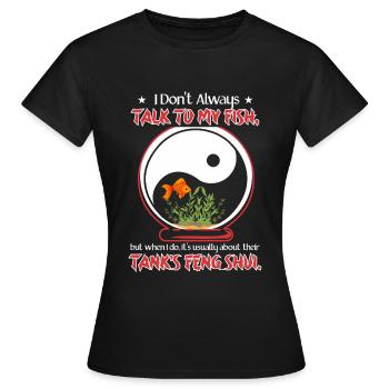 Parlez du poisson feng-shui - T-shirt Femme - noir - Devant - AI Model Female 172 dark (172cm)