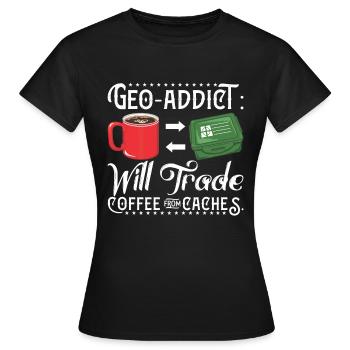 Geo-addict: Will trade coffee for caches. - Women's T-Shirt - black - Front - AI Model Female 172 dark (172cm)