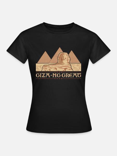 Giza-ng great - Frauen T-Shirt - Schwarz